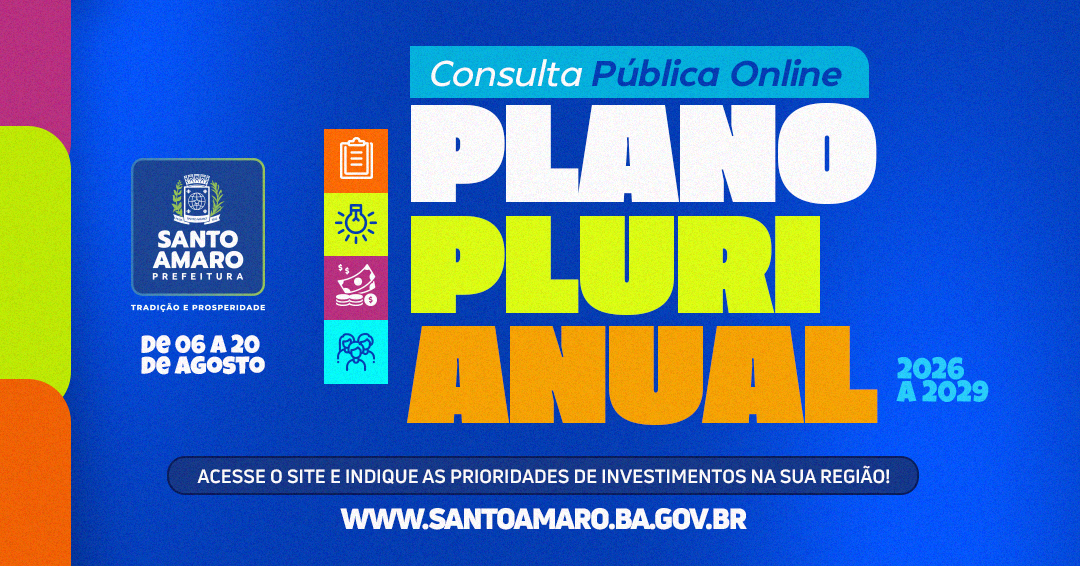 Prefeitura de Santo Amaro convida população para participar do planejamento do PPA 2026-2029